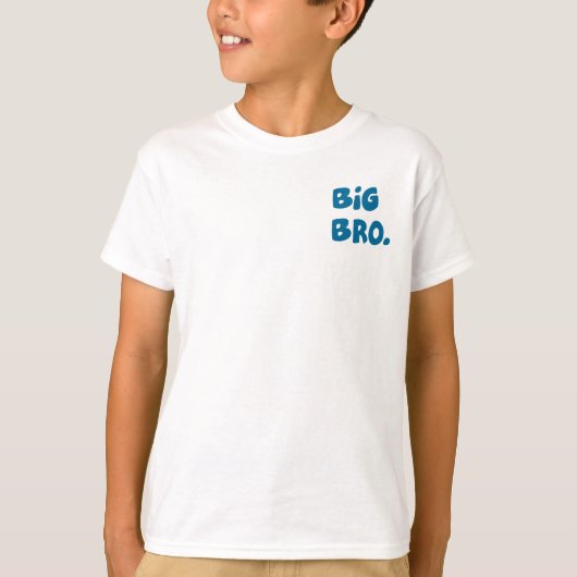 BIG BRO T-Shirt (Vorderseite)