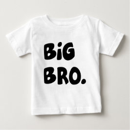 Big Bro T - Shirt