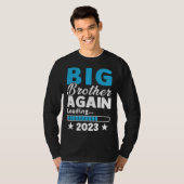 Big Brother 2023 Loading Baby Announcement First T T-Shirt (Vorne ganz)