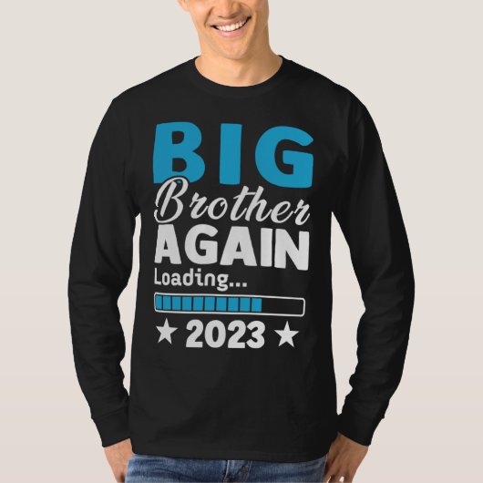 Big Brother 2023 Loading Baby Announcement First T T-Shirt (Vorderseite)