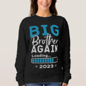 Big Brother Again 2023 Big Brother 2023 Sweatshirt (Vorderseite)