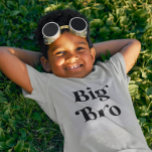 Big Brother Announcement T - Shirt<br><div class="desc">Niedliches Shirt für einen Jungen,  der bald ein jüngeres Geschwister haben wird! Im niedlichen Text steht "Big Bro".</div>