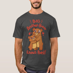 Big Brother Bear kennt die beste Niedliche Liebe F T-Shirt