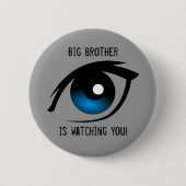 Big Brother beobachtet dich! Button (Vorderseite)