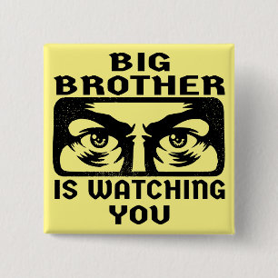 Big Brother beobachtet Sie #USAPatriotGraphics © Button