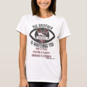 Big Brother beobachtet T-Shirt (Vorderseite)