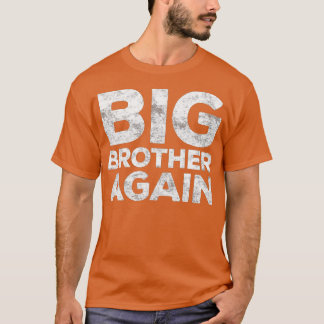 Big Brother Bro T-Shirt