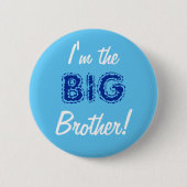 Big Brother Button/Button-Pin Button (Vorderseite)