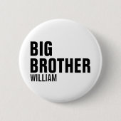 Big Brother Custom Round Button (Vorderseite)