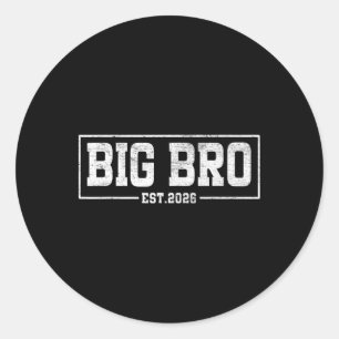Big Brother Est. 2026 - Bro 2026 lädt neuen Big B Runder Aufkleber
