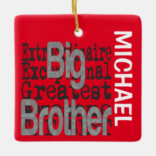Big Brother Extraordinaire CUSTOM Keramikornament
