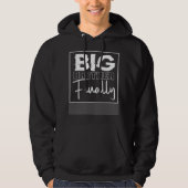 Big Brother Finally Hoodie (Vorderseite)