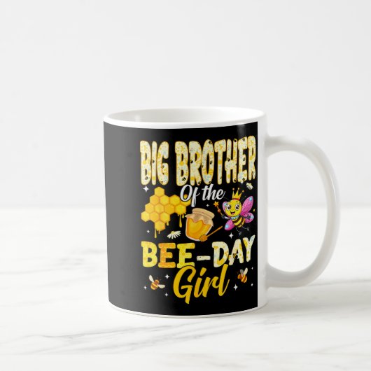 Big Brother Of The Bee Day Girl Birthday Family Ma Kaffeetasse (Rechts)