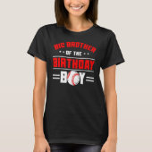 Big Brother of the Birthday Boy Baseball Theme Fam T-Shirt (Vorderseite)