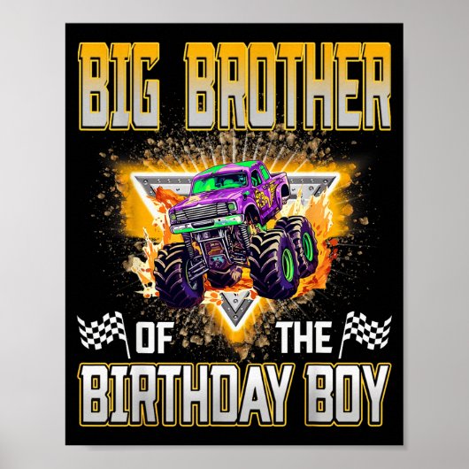 Big Brother Of The Birthday Boy Monster Truck Birt Poster (Vorne)