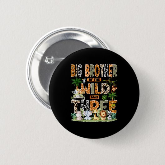 Big Brother Of The Wild & Three 3rd Birthday S Button (Vorne & Hinten)