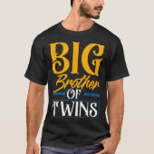 Big Brother Of Twins New Brother Sibling Funny Twi T-Shirt (Vorderseite)