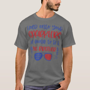 Big Brother Sparkler 4. Juli Schwangerschaft Annou T-Shirt