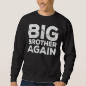 Big Brother Sweatshirt (Vorderseite)