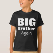 Big Brother T-Shirt (Vorderseite)