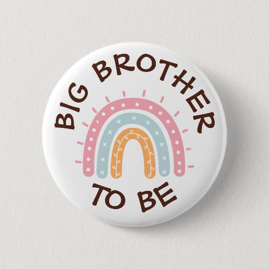 Big Brother to be Baby Showknopf Regenbogen Button (Vorderseite)