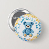 Big Brother to Be | Boy's Baby Shower Button (Vorne & Hinten)