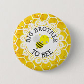 Big Brother to Bee Baby Showknopf Button (Vorderseite)