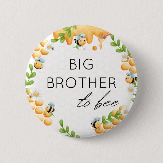 BIG BROTHER to Bee Honey Bumble Bee Baby Dusche Button (Vorderseite)