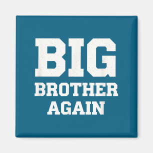 Big Brother Wieder Ankündigung für Grafik Kunst Magnet
