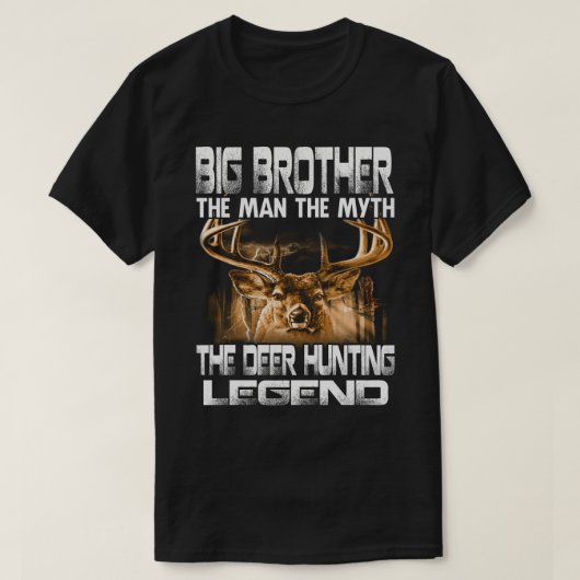 BIG BRUDERT den Mann, den Mythos, die Hirsche Jagd T-Shirt (Design vorne)