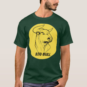 BIG BULL T-Shirt