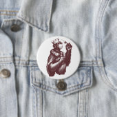 Big Chimpin' (Monochrom) Button (Beispiel)