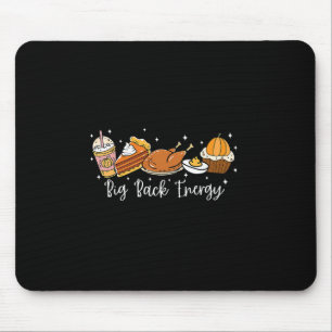 Big Ck Energy Retro Beintraining Truthahn Erntedan Mousepad