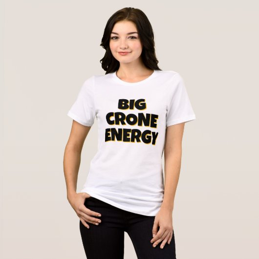 Big-Cron-Energy-T - Shirt (Vorderseite voll)