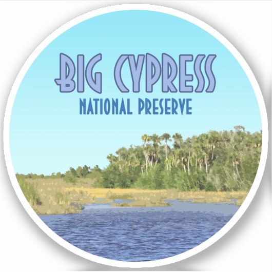 Big Cypress National Reserve Florida Aufkleber (Vorderseite)