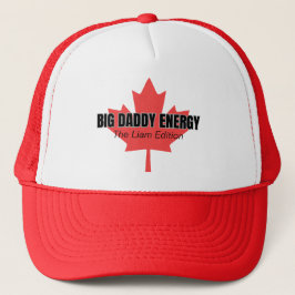 Big Daddy Energy Canada Maple Leaf [NAME] Edition Truckerkappe