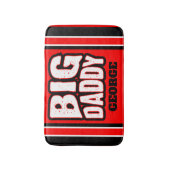 Big Daddy (Ihr Name) Red White Back Badematte (Vorderseite Vertikal)