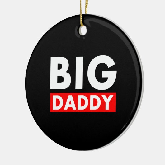Big Daddy Keramik Ornament (Links)