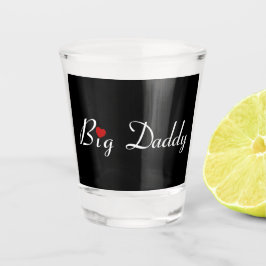 Big Daddy mit Red Heart Schnapsglas