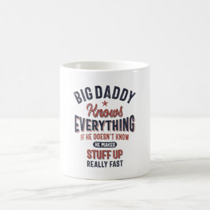 Big Daddy weiß alles Vater Opa Kaffeetasse