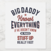 Big Daddy weiß alles | Vater Opa Weinetikett (Einzelnes Label)