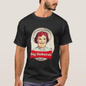 Big Deborah Apparel T-Shirt (Vorderseite)