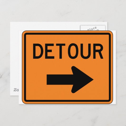 Big Detour Right Street-Schild Postkarte (Vorne/Hinten)