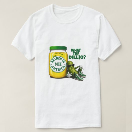 Big Dill Brined in America T-Shirt (Design vorne)