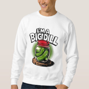 Big Dill Pickle Jar Grafik für Pickle Liebhaber Sweatshirt