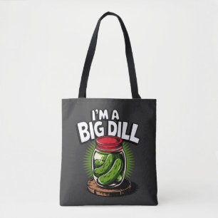 Big Dill Pickle Jar Grafik für Pickle Liebhaber Tasche
