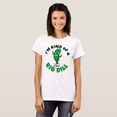 Big Dill Pickle Pun Women's Basic T - Shirt (Vorne ganz)