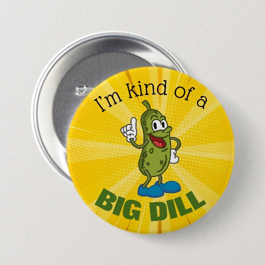 Big Dill Pickle Pup Button (Vorne & Hinten)