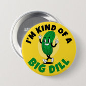 Big Dill Pickle Pup Button (Vorne & Hinten)