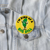 Big Dill Pickle Pup Button (Beispiel)